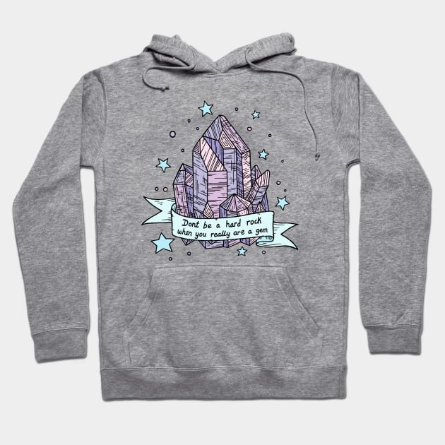 You're A Gem Hoodie by bblane